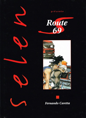 Selen présente... - 15. Route 69