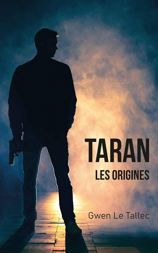 Taran : Les origines - Gwen Le Tallec (2022)