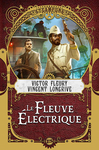 Le Fleuve Électrique - Victor Fleury, Vincent Longrive (2022)