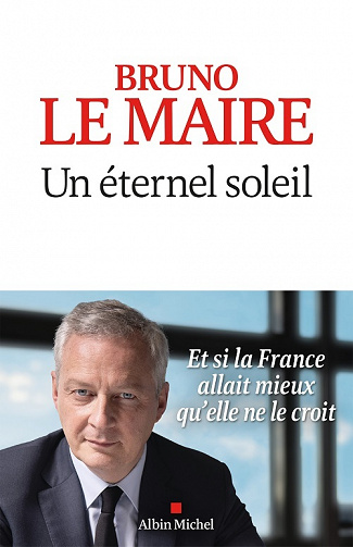 Un éternel soleil - Bruno Le Maire (2021)