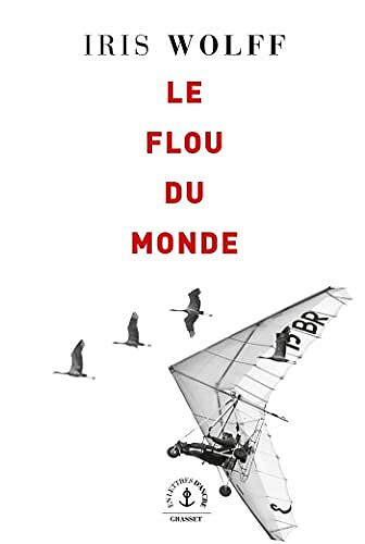 Le flou du monde - Iris Wolff (2022)