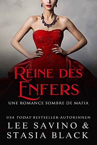 Reine des Enfers (L'innocence brisée t. 3) - Stasia Black, Lee Savino (2022)