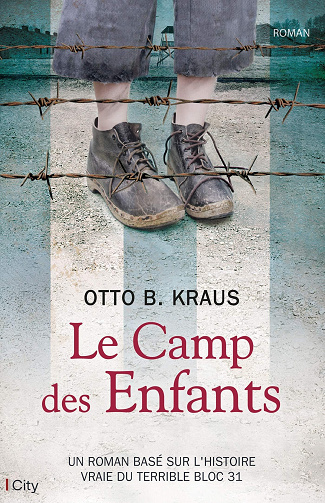 Le camp des enfants - Otto Kraus (2021)