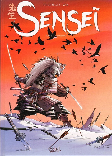 Senseï - 2. Dragon blanc