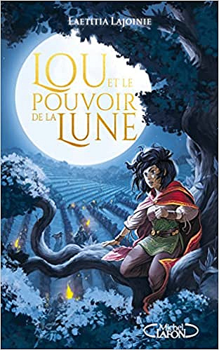 Lou et le pouvoir de la lune - Laetitia Lajoinie (2022)
