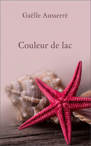 Couleur de lac - Gaëlle Ausserré (2022)