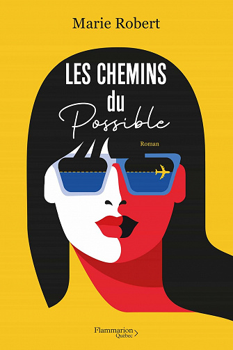 Les chemins du possible - Marie Robert (2022)