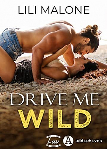 Drive Me Wild - Lili Malone (2022)