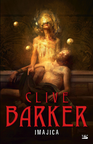 Clive Barker - Imajica, L'intégrale