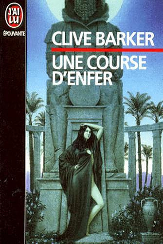 Clive Barker - Livres de sang Tome 2 : Une course d'enfer