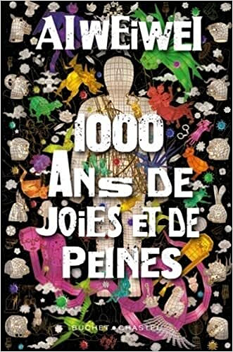 1 000 ans de joies et de peines - Ai Weiwei (2022)