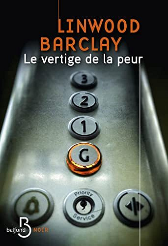 Le Vertige de la peur - Linwood Barclay (2022)