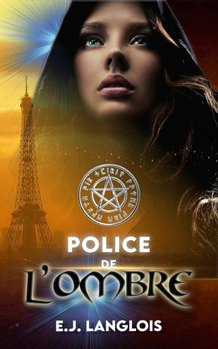 Police de l'Ombre - E. J. Langlois (2022)