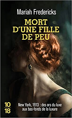 Mort d'une fille de peu - Mariah Fredericks (2022)