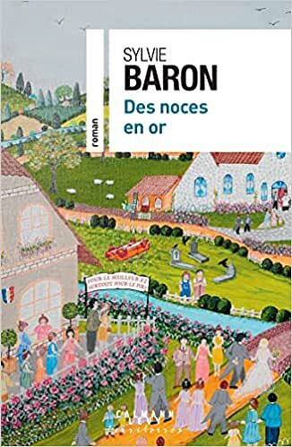 Des Noces en or - Sylvie Baron (2022)