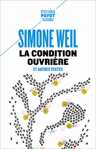 La Condition ouvrière : Et autres textes - Simone Weil (2022)