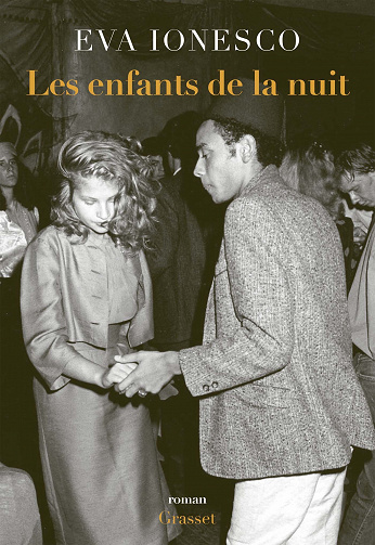 Les Enfants de la nuit - Eva Ionesco (2022)