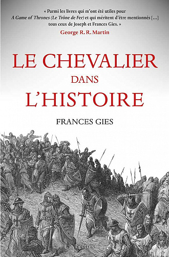 Le Chevalier dans l'Histoire - Frances Gies (2021)