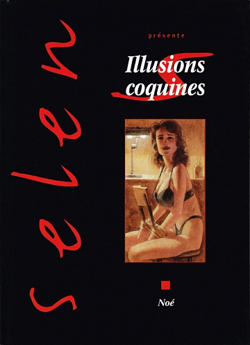 Selen présente... - 22. Illusions coquines