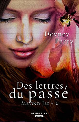 Perry Devney - Des lettres du passé: Maysen Jar, T2 (2022)