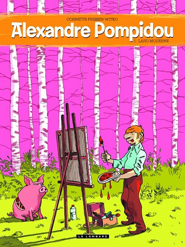 Alexandre Pompidou - 1. Lard Moderne
