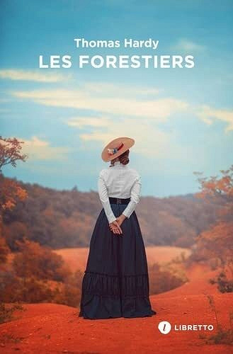 Les Forestiers - Thomas Hardy (2022)