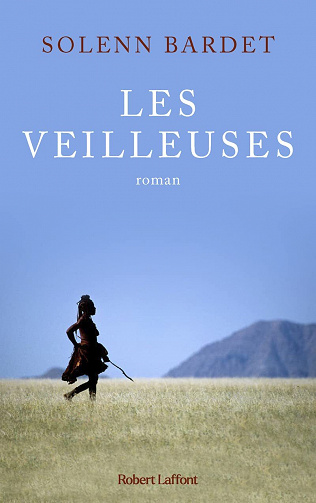 Les Veilleuses - Solenn Bardet (2022)