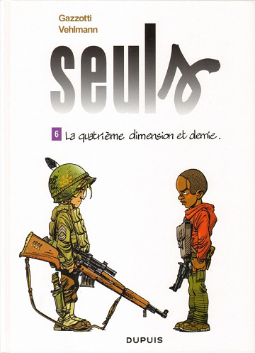 Seuls - 6. La quatrième dimension et demie.