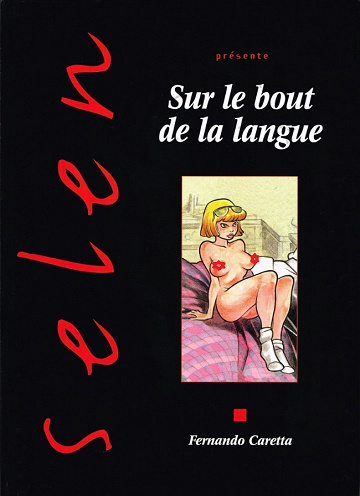 Selen présente... - 29. Sur le bout de la langue