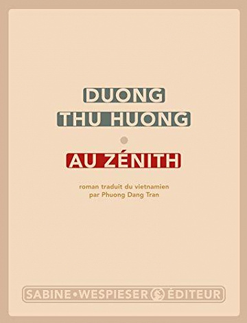 Au zénith - Duong Thu Huong