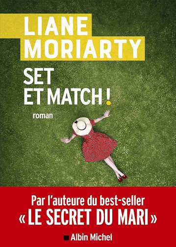 Set et match ! - Liane Moriarty (2022)