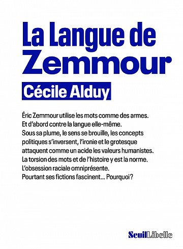 La Langue de Zemmour - Cécile Alduy (2022)