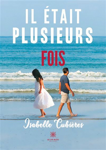 Il était plusieurs fois - Isabelle Cubières (2022)