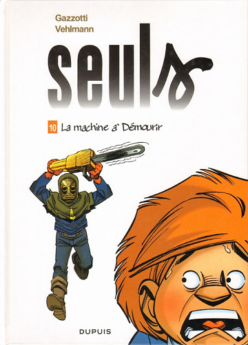 Seuls - 10. La machine à Démourir