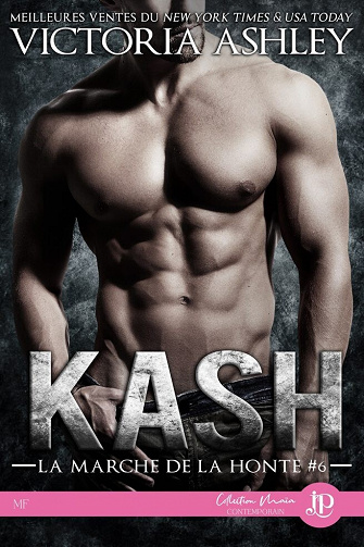 La Marche de la honte, Tome 6 : Kash - Victoria Ashley (2022)