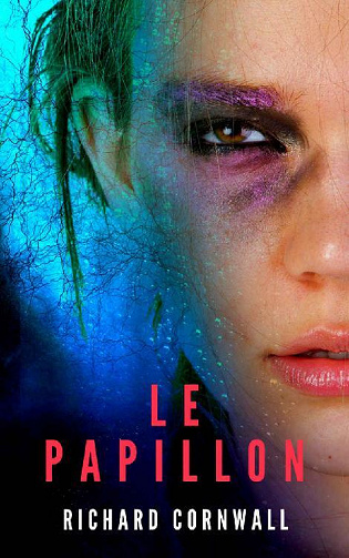 Richard Cornwall - Le papillon (2022)