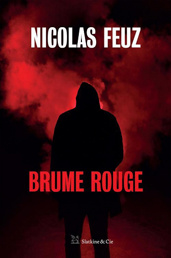 Nicolas Feuz - Brume rouge (2022)