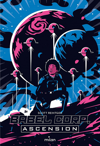 Scott Reintgen - Babel Corp, Tome 03: Ascension (2022)
