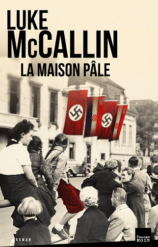 Luke McCallin - La Maison pâle
