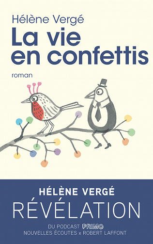 Hélène VERGÉ - La Vie en confettis