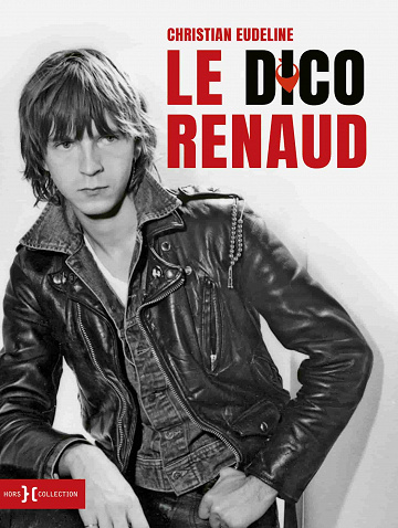 Christian Eudeline - Le Dico Renaud (2021)