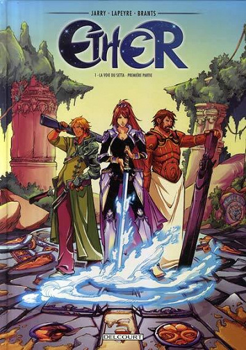 Ether (Jarry/Lapeyre) - 1. La voie du Setta: Première partie