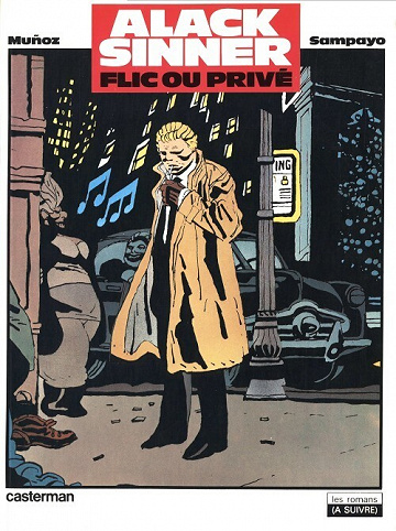 Alack Sinner - 2. Flic ou privé
