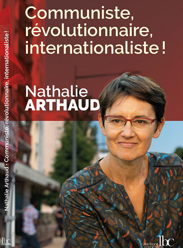 Nathalie Arthaud - Communiste, révolutionnaire, internationaliste! (2022)