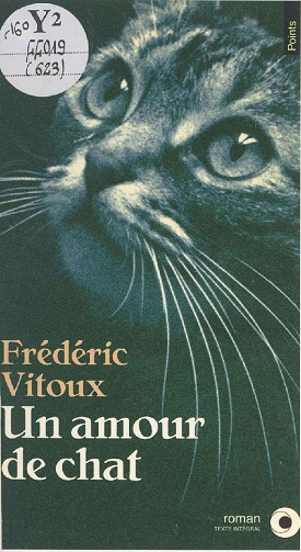 Frédéric Vitoux - Un amour de chat
