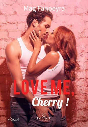 Mag Fanpeyra - Love me, Cherry ! (2022)