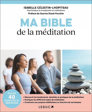 Ma bible de la méditation - Isabelle Célestin-Lhopiteau (2022)