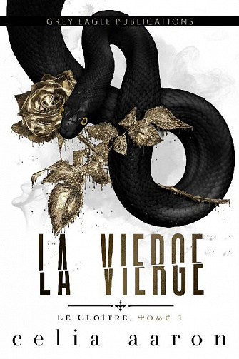 Le Cloitre, Tome1 : La Vierge -  Celia Aaron (2022)