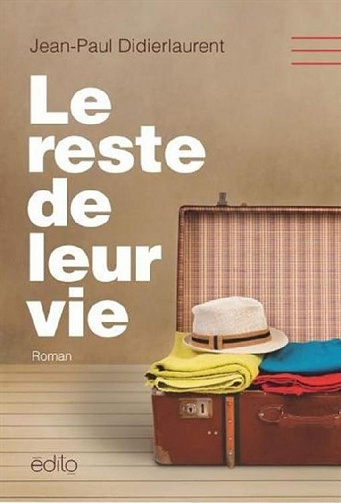 Jean-paul didierlaurent - Le Reste de leur vie