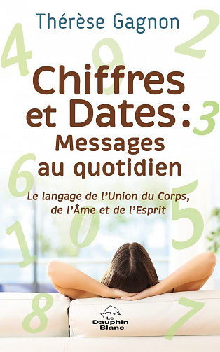 Chiffres et Dates : Messages au quotidien  - Thérèse Gagnon (2022)